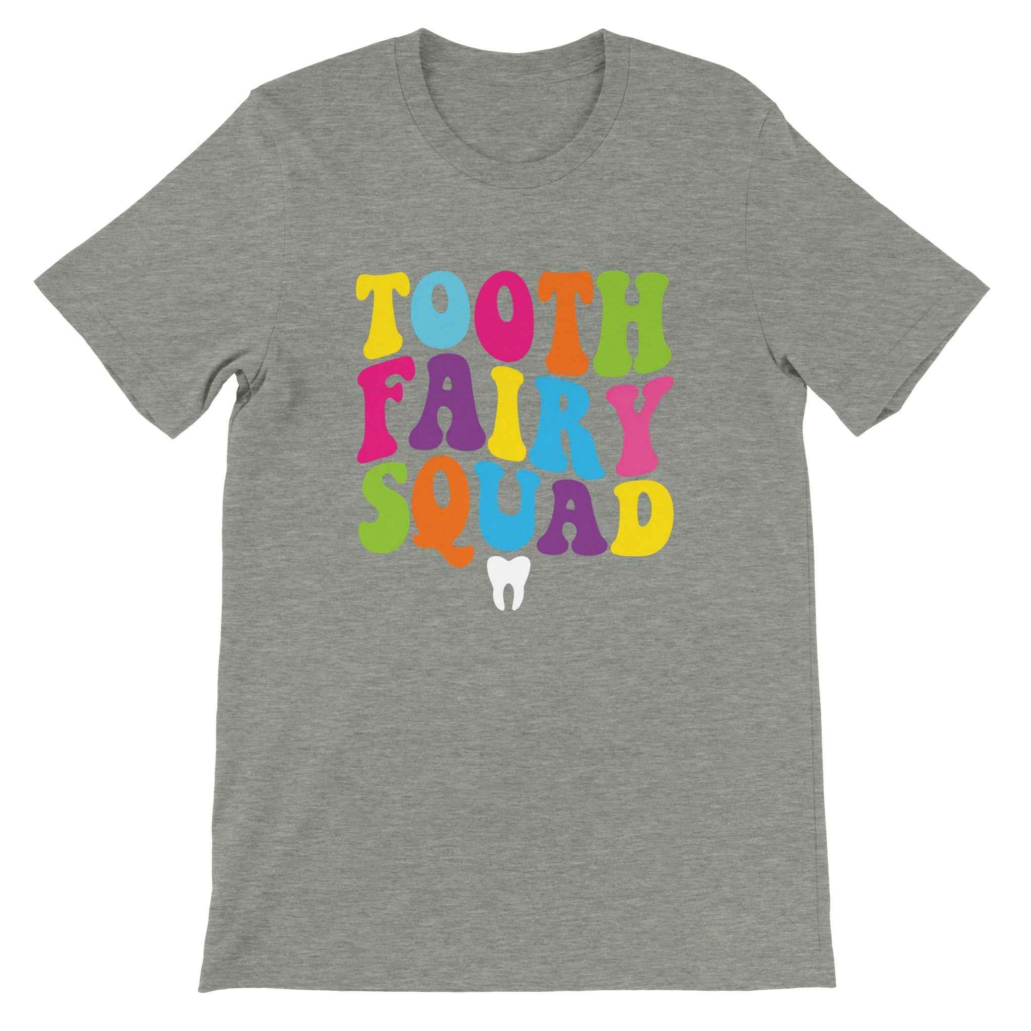 Tooth Fairy Squad Shirt