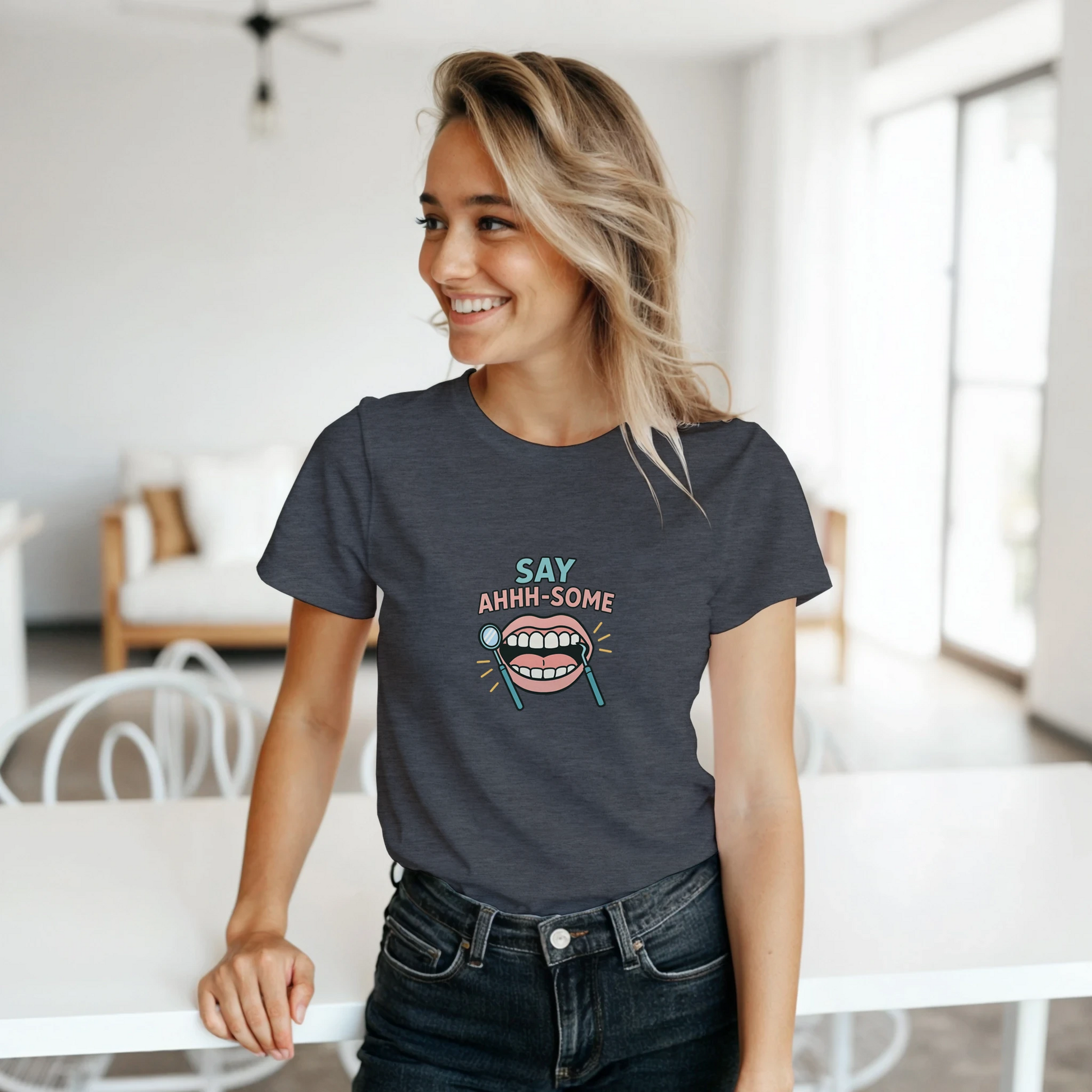 Say Ahhh-Some Women’s T-Shirt – Funny Dental Hygienist Shirt - F4 Custom Prints