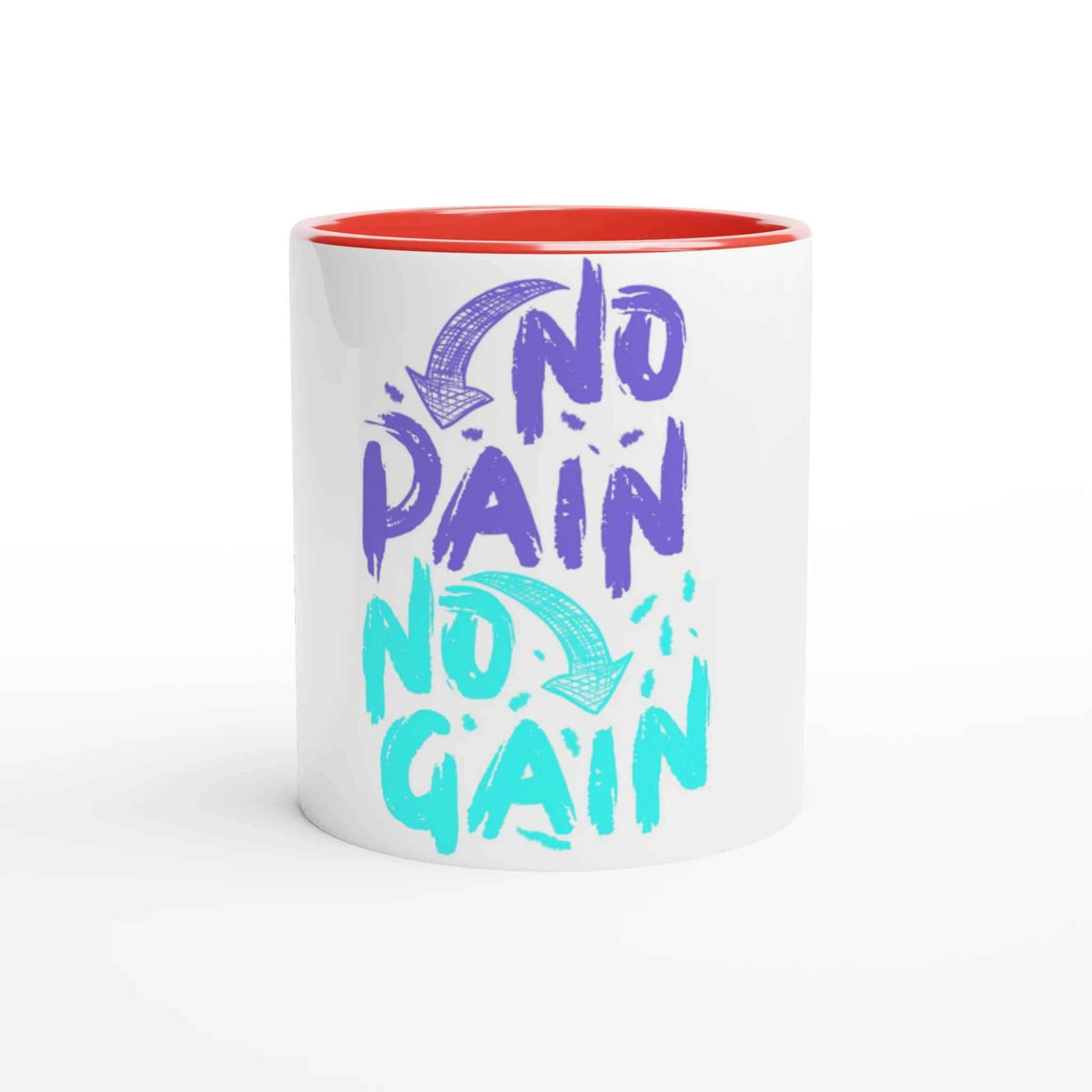 No Pain No Gain 11oz Coffee Mug with Color Inside