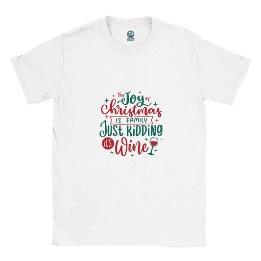 The Joy of Christmas is Wine – Funny Holiday Graphic Tee in Your Choice of Festive Hues