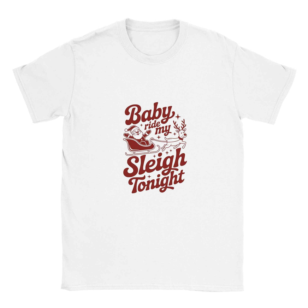 Baby Ride My Sleigh Tonight Christmas Shirt – Festive Holiday Graphic Tee for All
