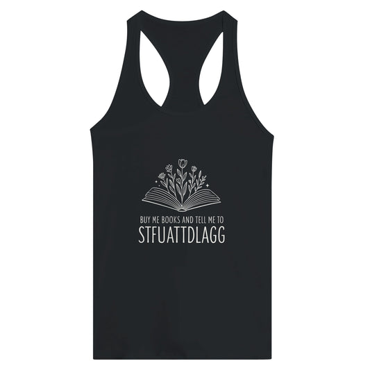 STFUATTDLAGG Women’s Racerback Tank – Floral Book Lover Statement Tee - F4 Custom Prints