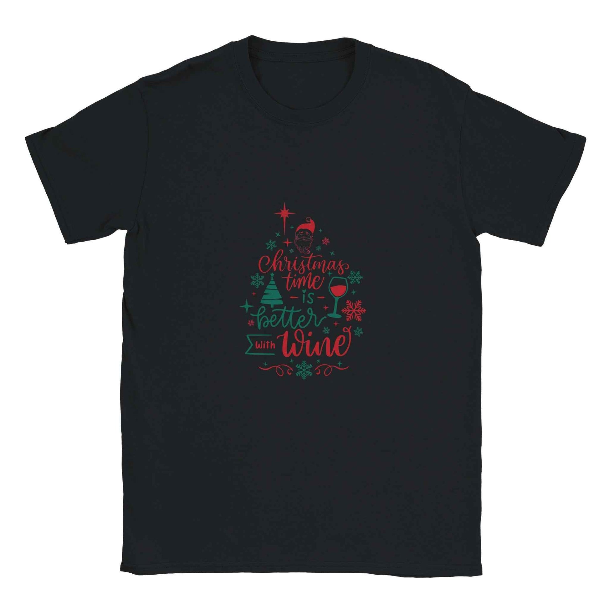 Christmas Time is Better with Wine – Festive Holiday Graphic Tee for Wine Lovers