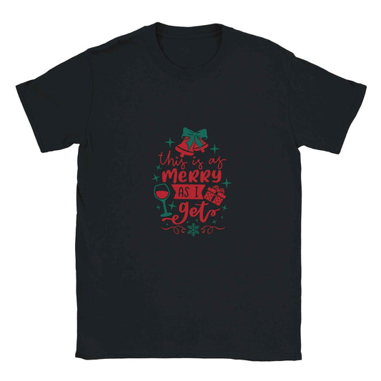 This Is As Merry As I Get Christmas Shirt – Festive Holiday Graphic Tee for Wine & Gifts