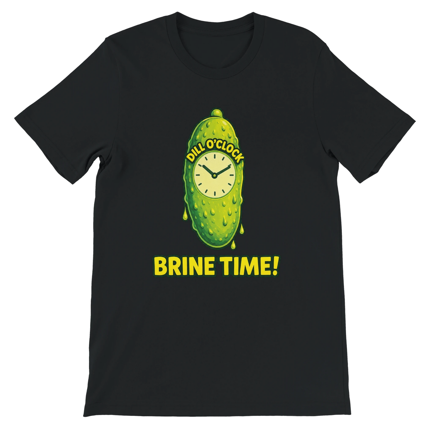 Dill OClock Brine Time Pickle T-Shirt