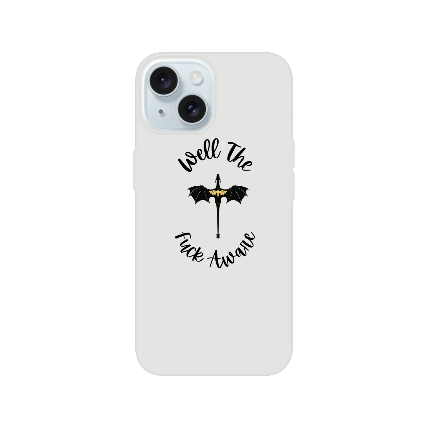 Well The Fuck Aware Forth Wing Phone Case - F4 Custom Prints