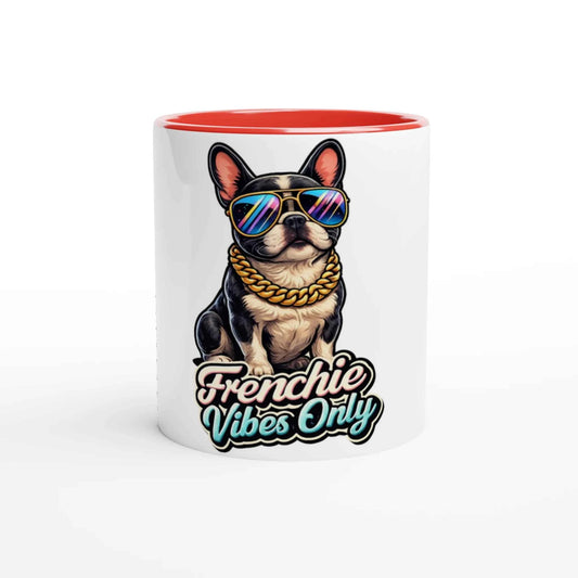 Frenchie Vibes Only 11oz Coffee Mug with Color Inside