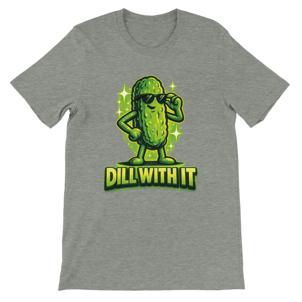 Dill With It Pickle T-Shirt