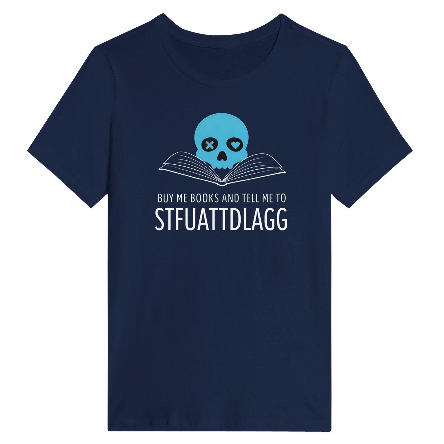 Women’s STFUATTDLAGG T-Shirt