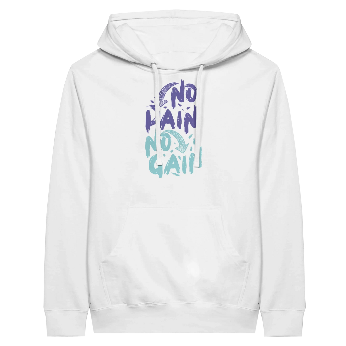No Pain No Gain Hoodie