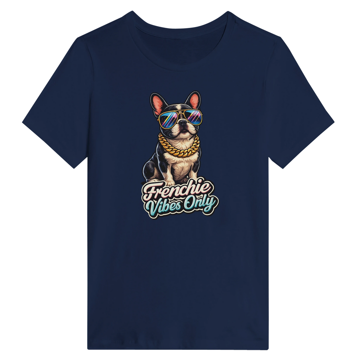 Women’s Frenchie Vibes Only T-Shirt