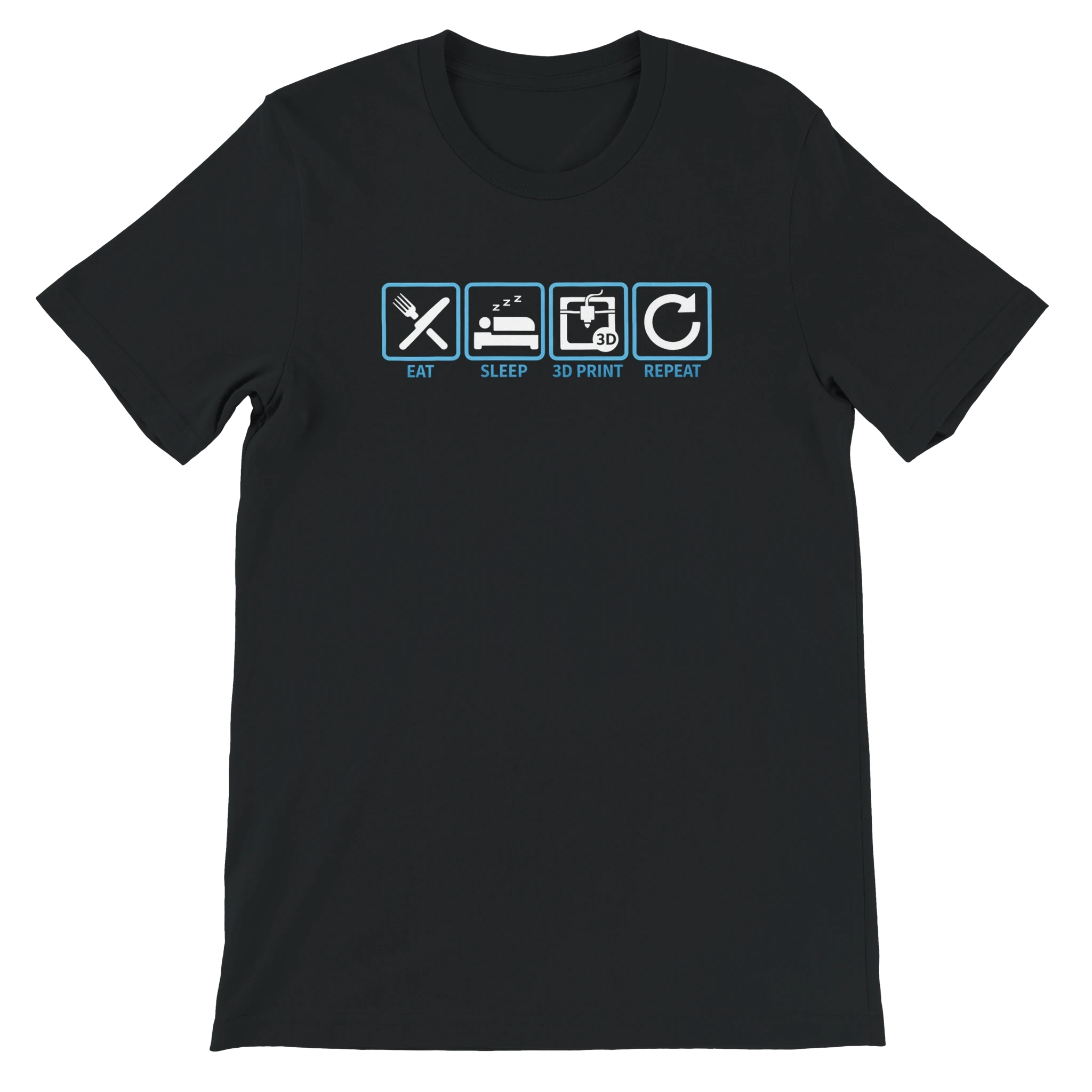 Eat Sleep 3D Print Repeat T-Shirt
