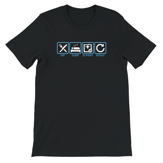 Eat Sleep 3D Print Repeat T-Shirt