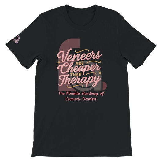 FACD Veneers Are Cheaper T-Shirt