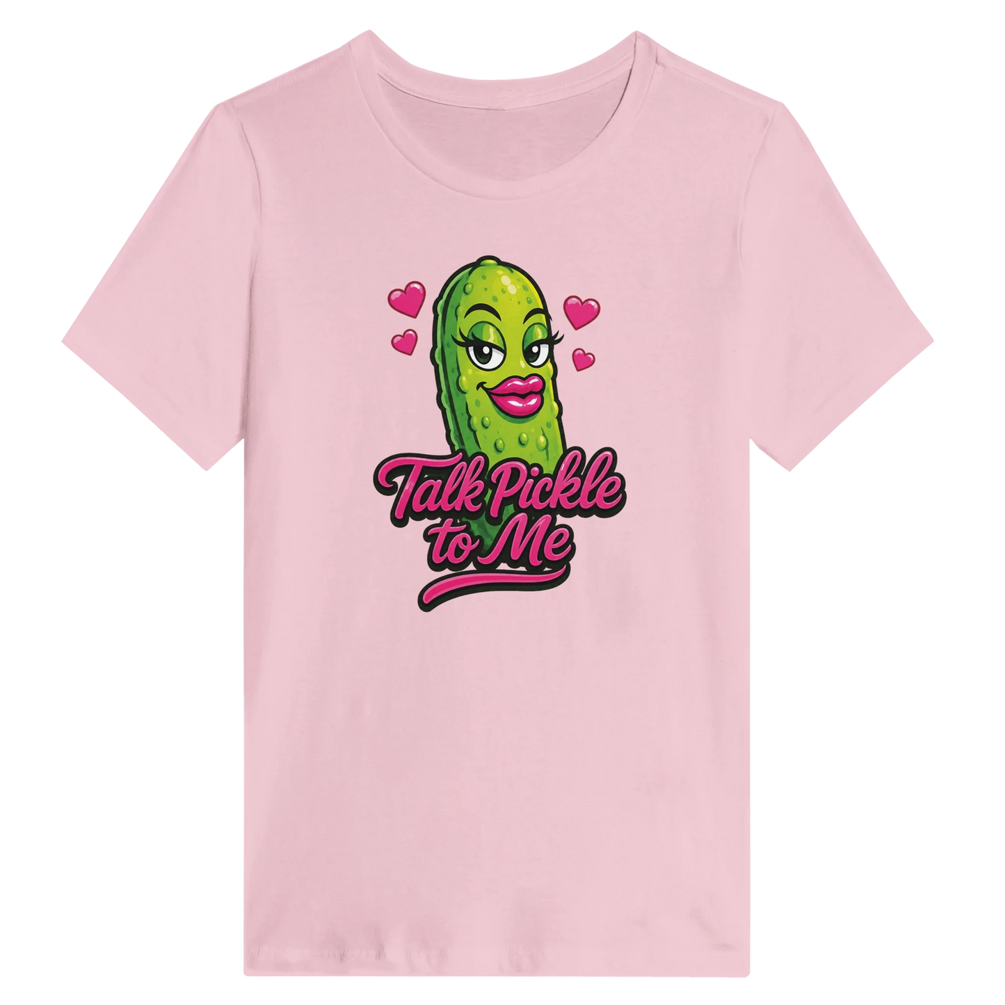 Women’s Talk Pickle to Me T-Shirt