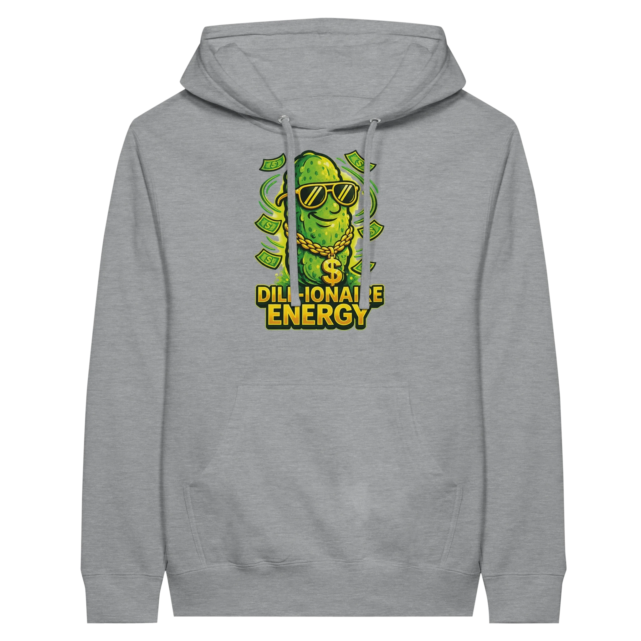 Dill-ionaire Energy Pickle Hoodie