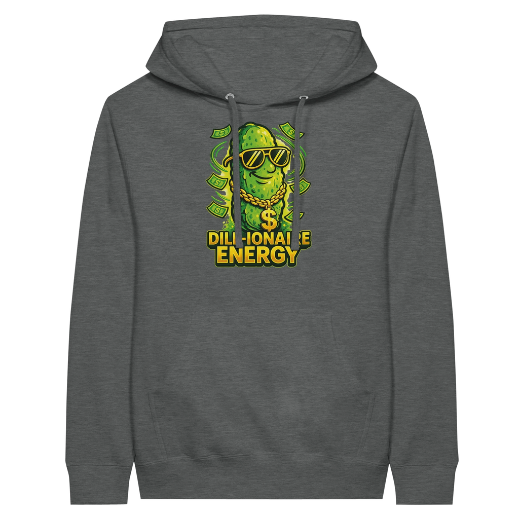 Dill-ionaire Energy Pickle Hoodie