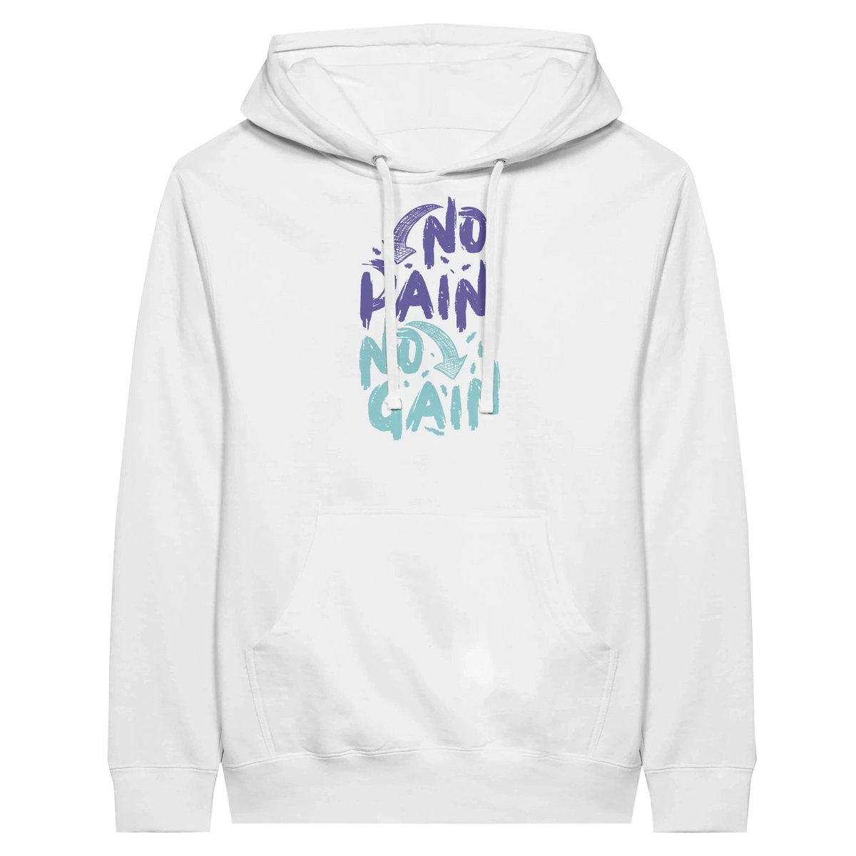 No Pain No Gain Hoodie