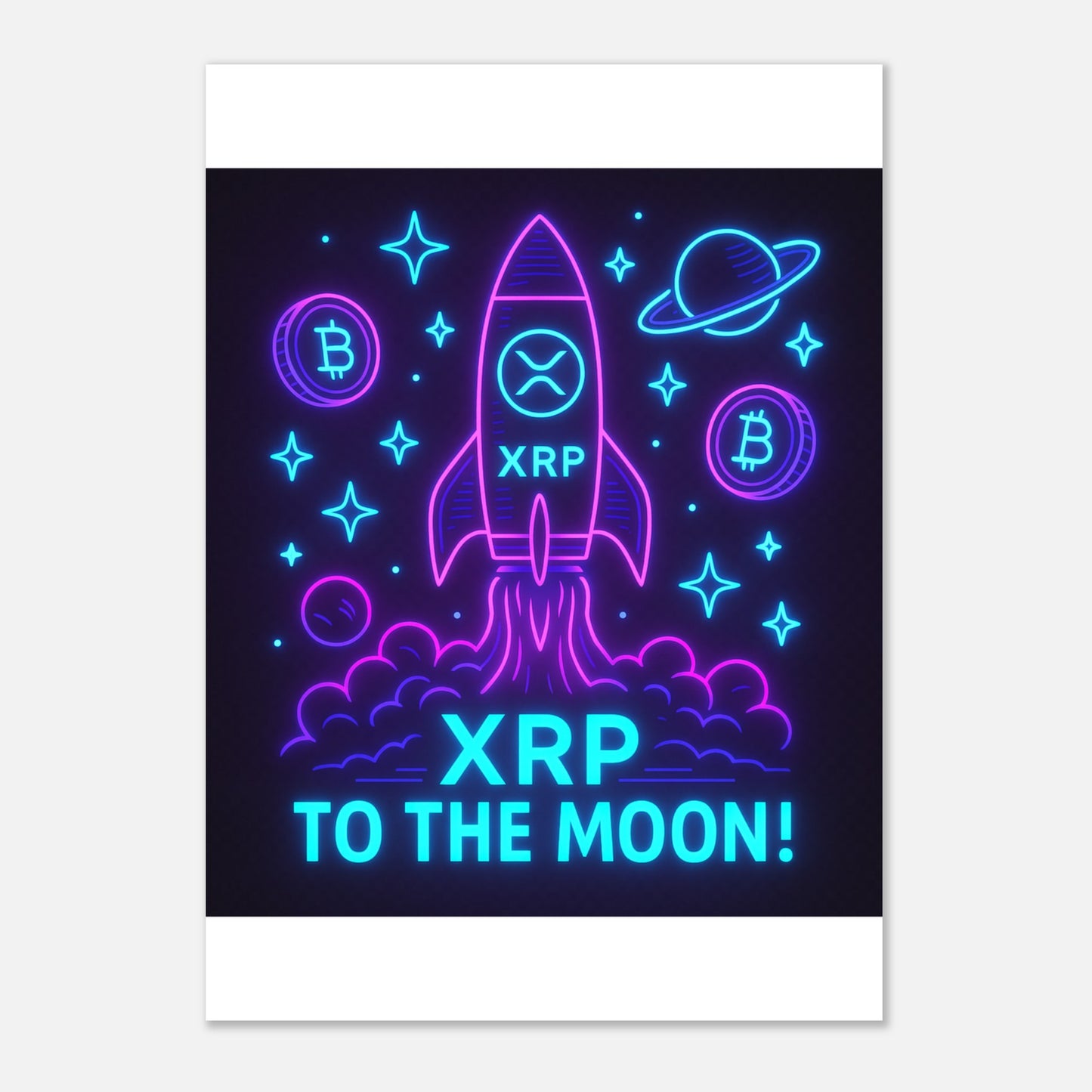 XRP To The Moon Poster – Neon Crypto Hype Wall Art - F4 Custom Prints