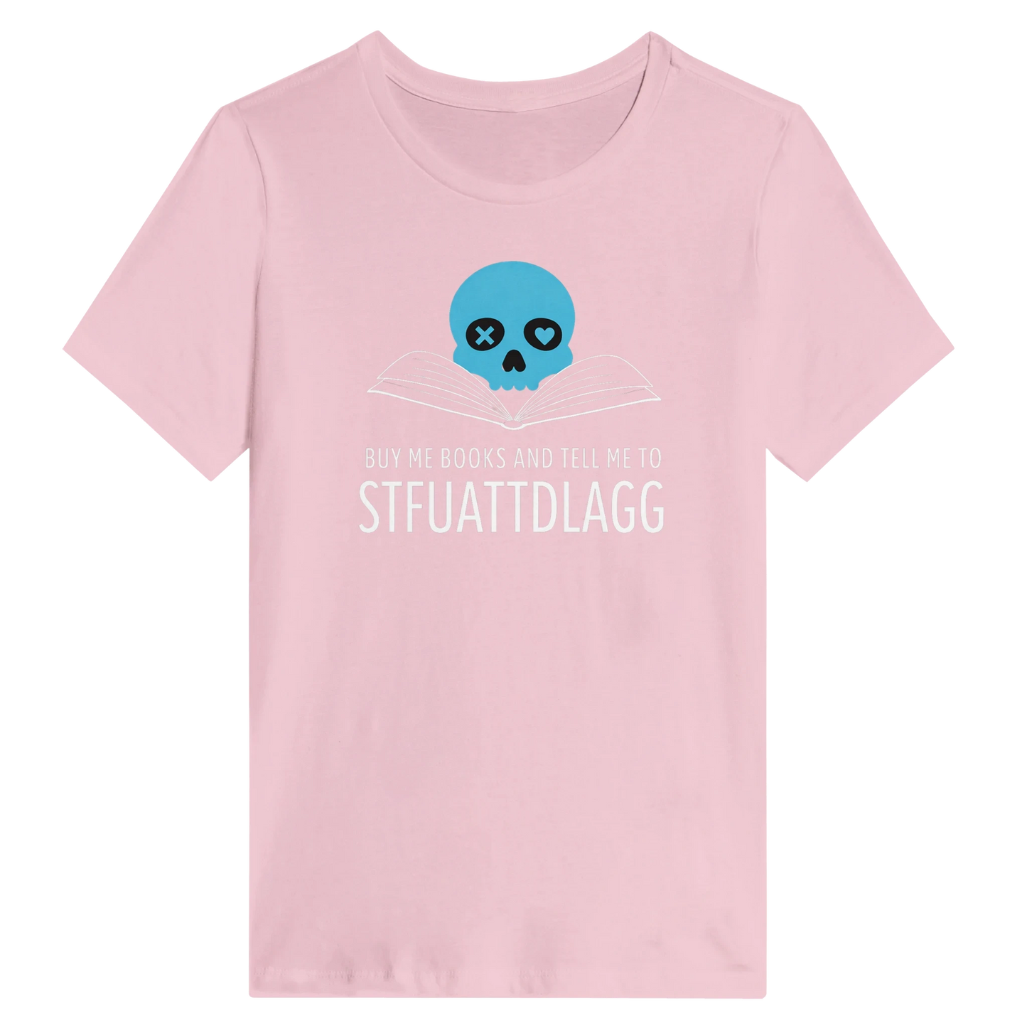 Women’s STFUATTDLAGG T-Shirt