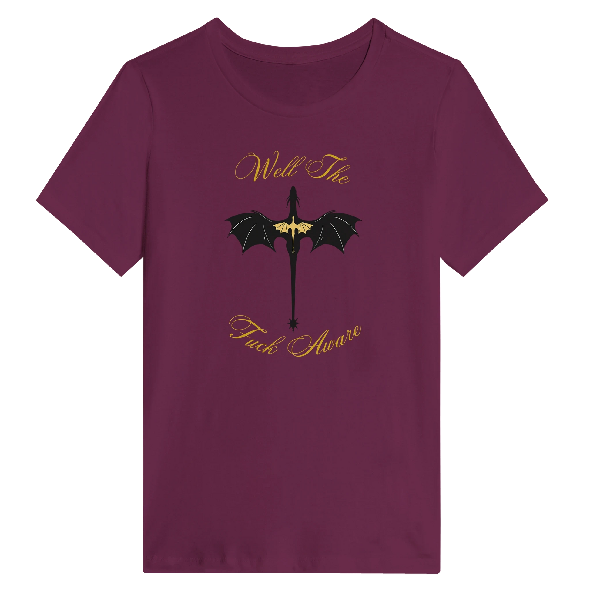 Women’s Fourth Wing Dragon “Well The Fuck Aware” T-Shirt
