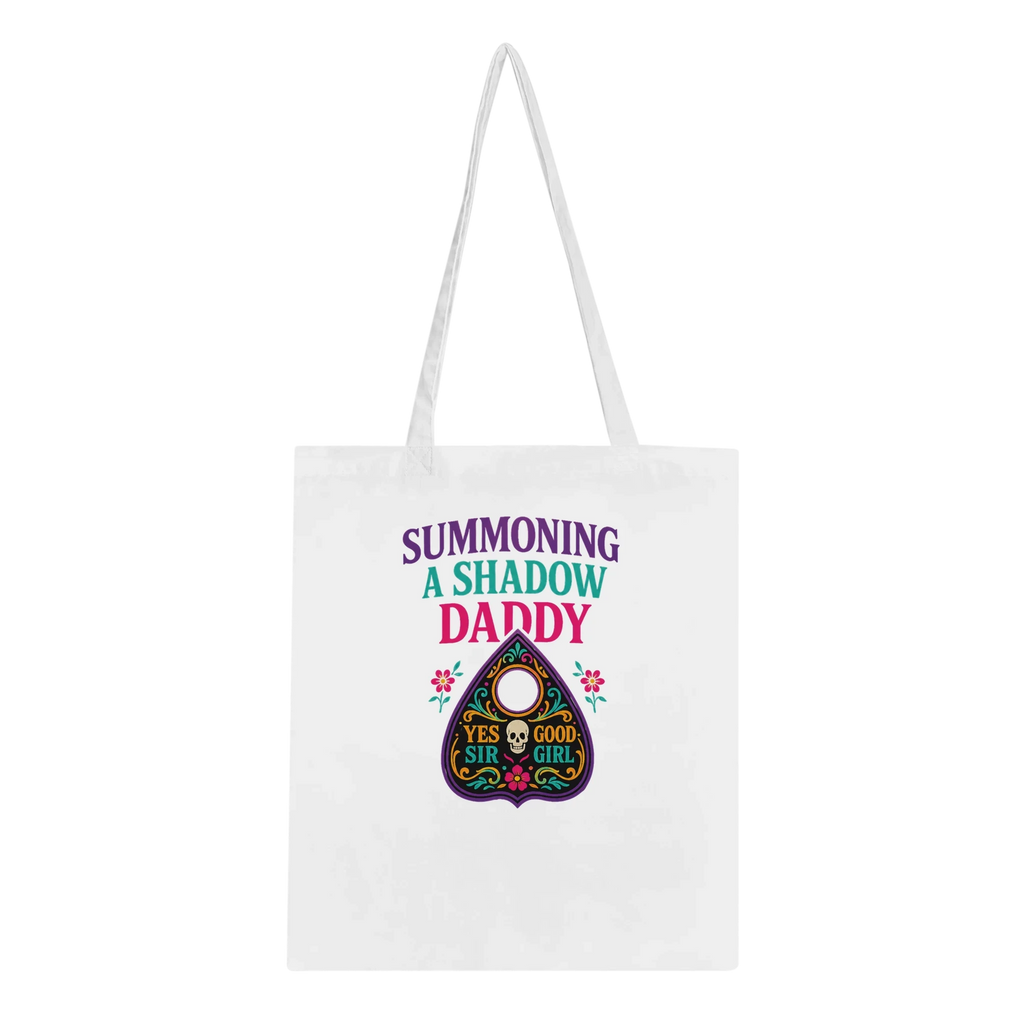 Summoning a Shadow Daddy Tote Bag