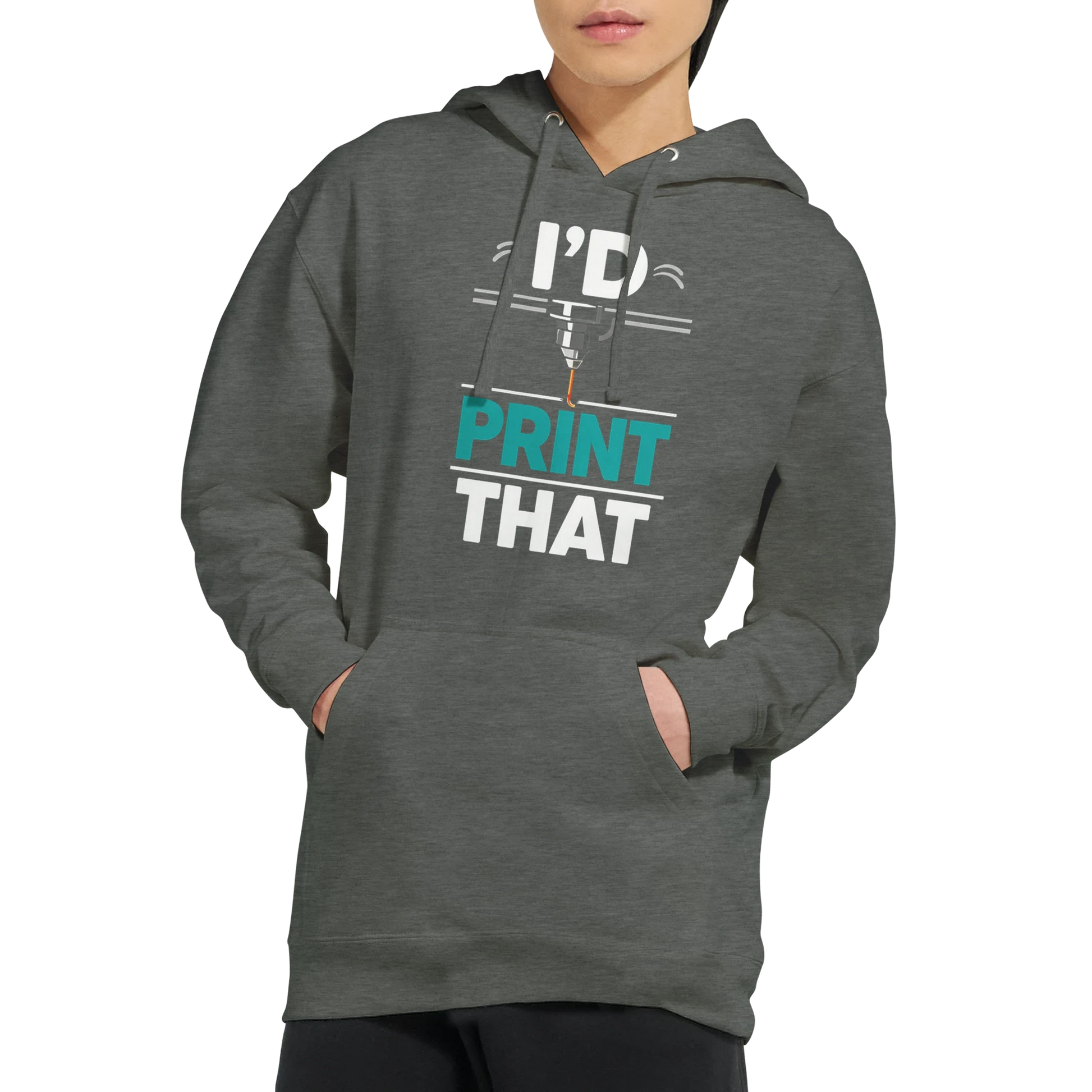I’d Print That Hoodie