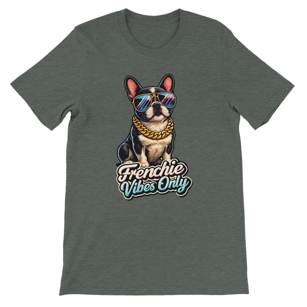 Frenchie Vibes Only T-Shirt