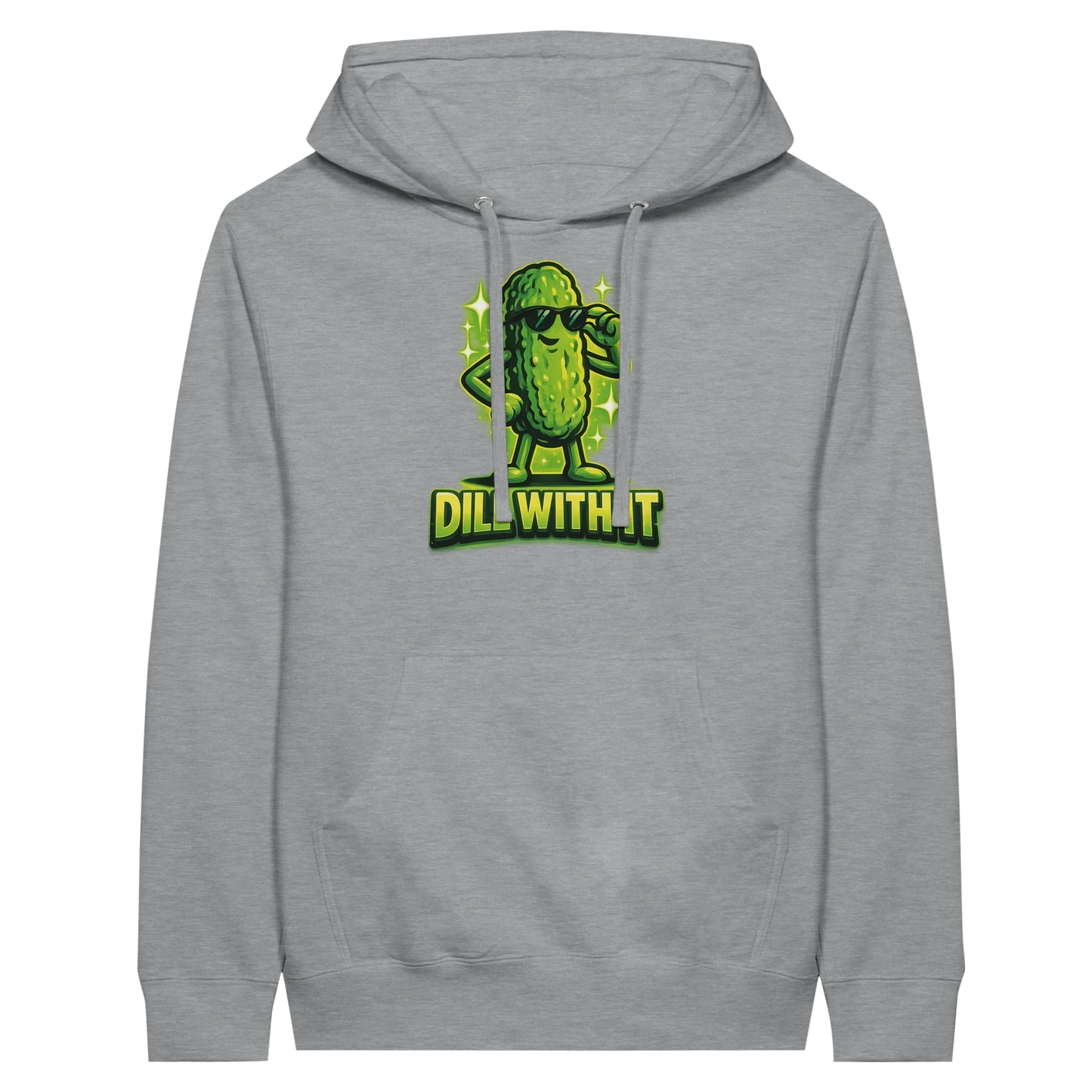 Dill With It Pickle Hoodie