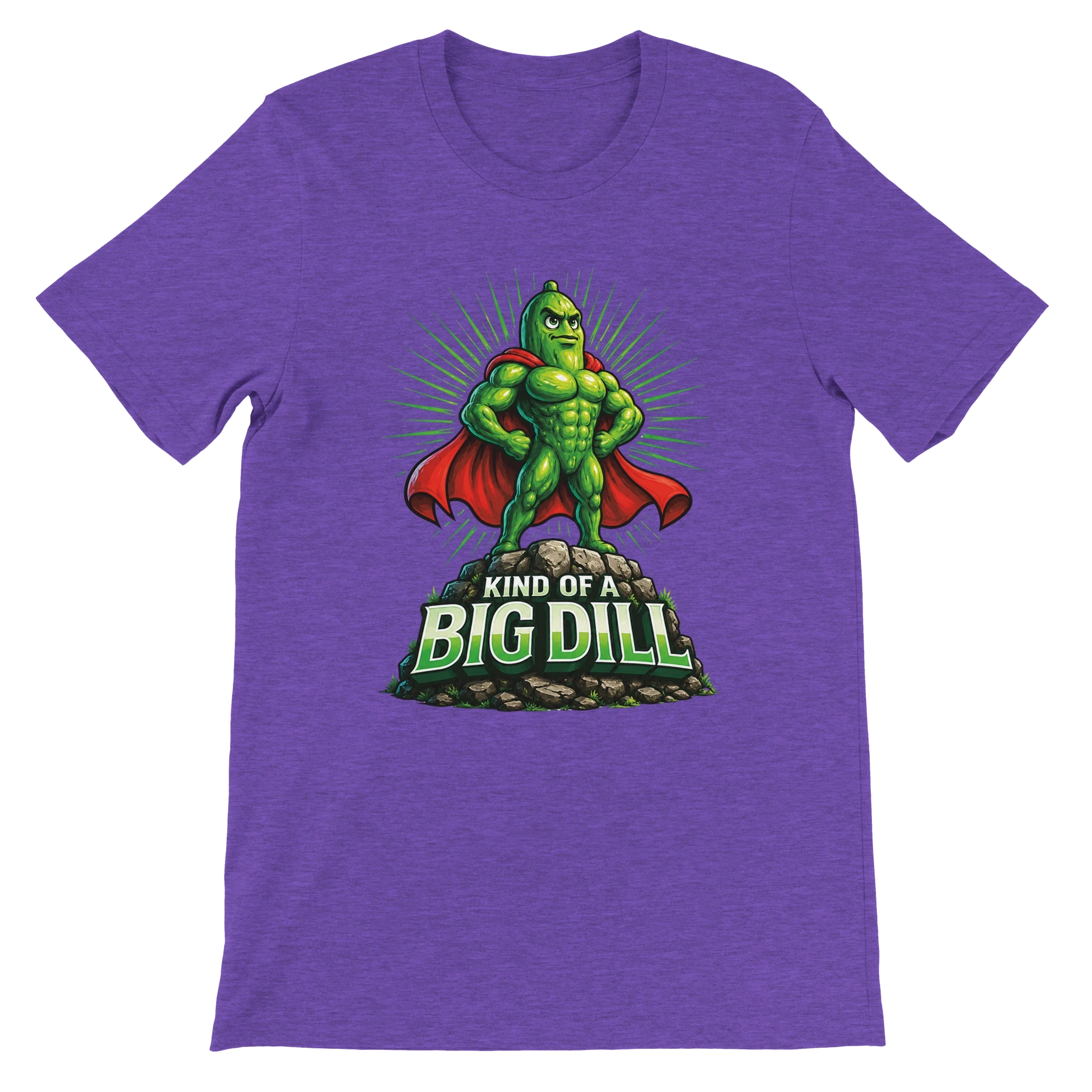Kinda Of A Big Dill Pickle T-Shirt