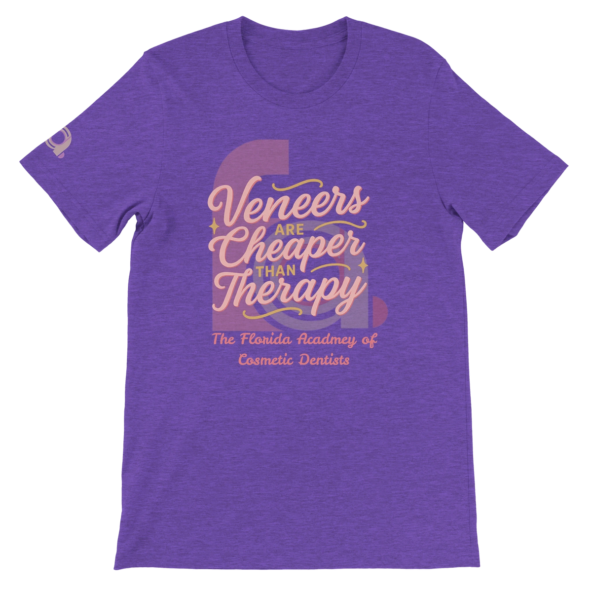 FACD Veneers Are Cheaper T-Shirt