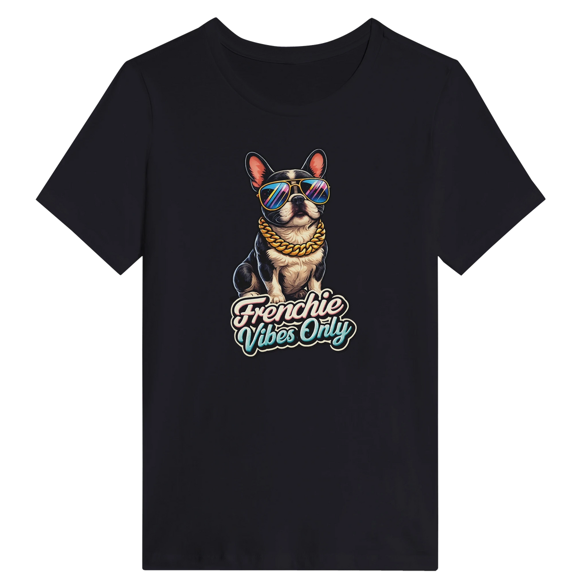 Women’s Frenchie Vibes Only T-Shirt