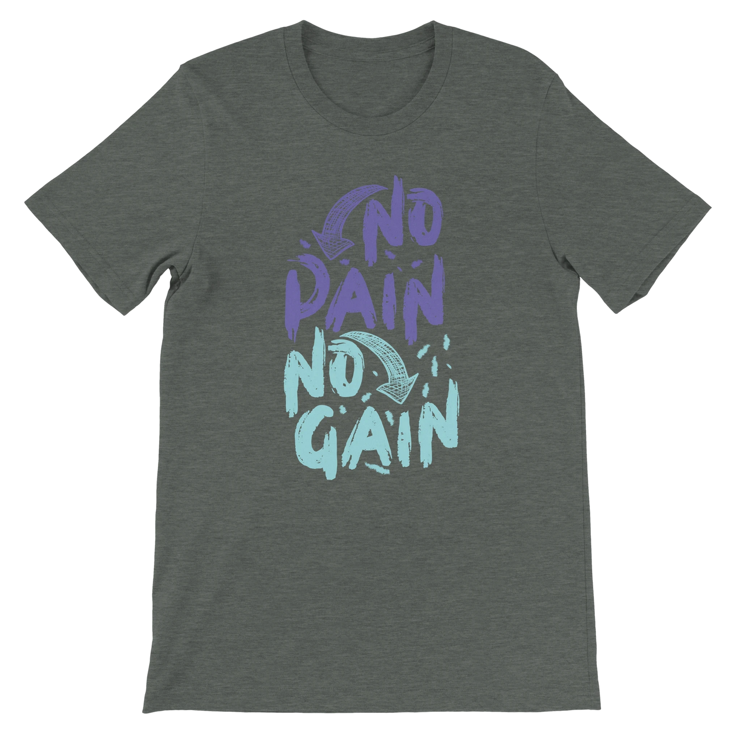 No Pain No Gain T-Shirt