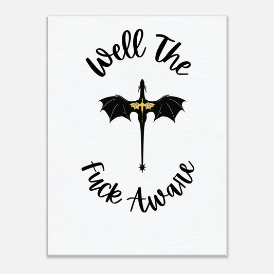 Well The Fuck Aware Canvas Art – Forth Wing Fantasy Wall Decor - F4 Custom Prints