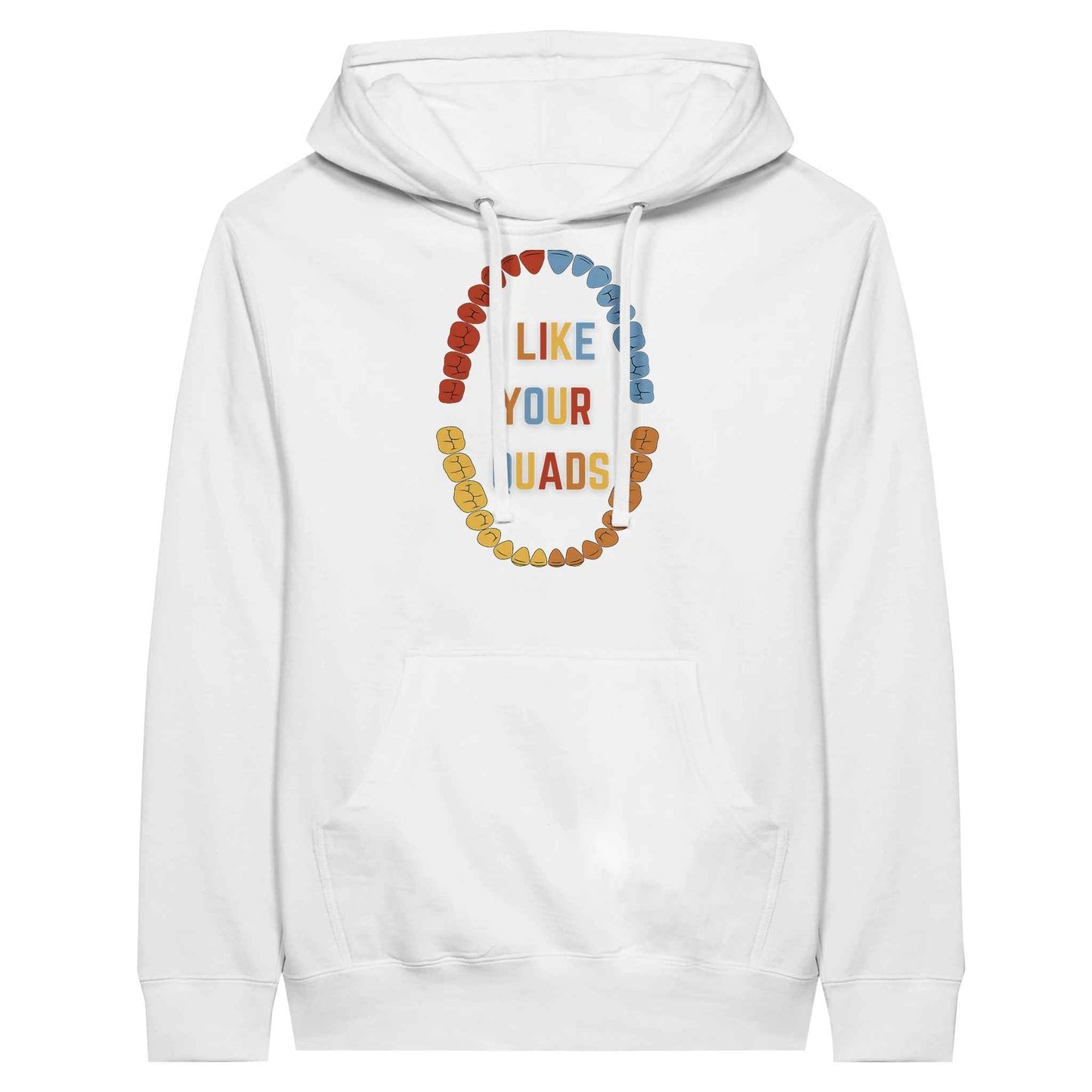 Funny Dental Hoodie – I Like Your Quads Dentist Humor Tee