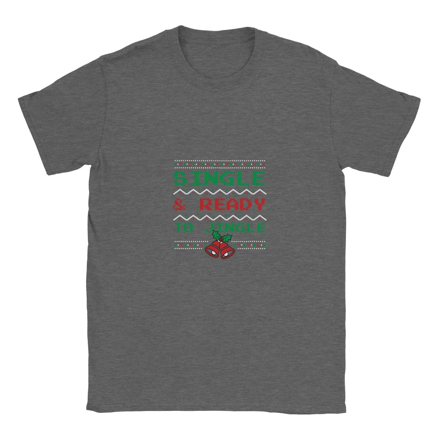 Single & Ready To Jingle Ugly Christmas Shirt – Festive Holiday Graphic Tee