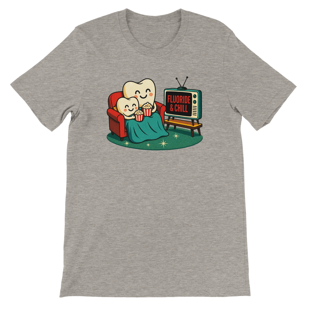 Fluoride & Chill T-Shirt