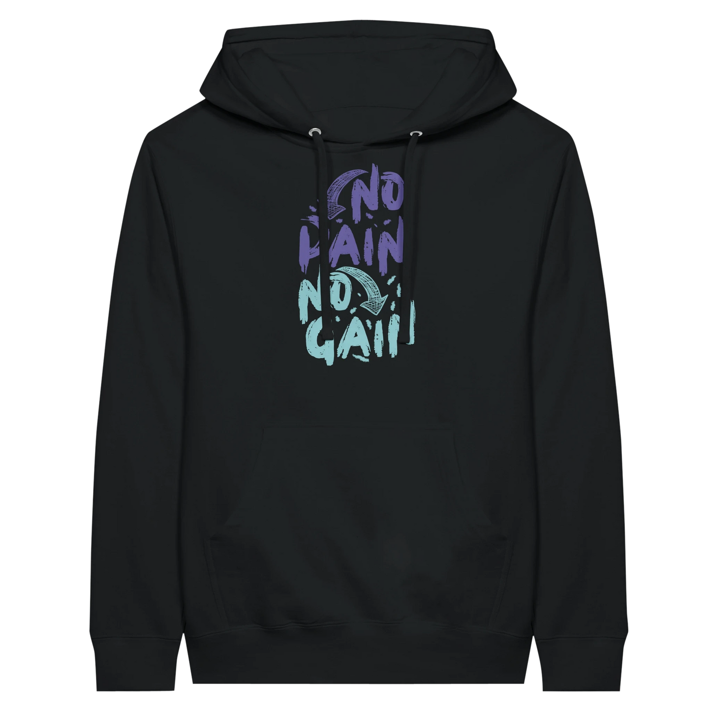 No Pain No Gain Hoodie