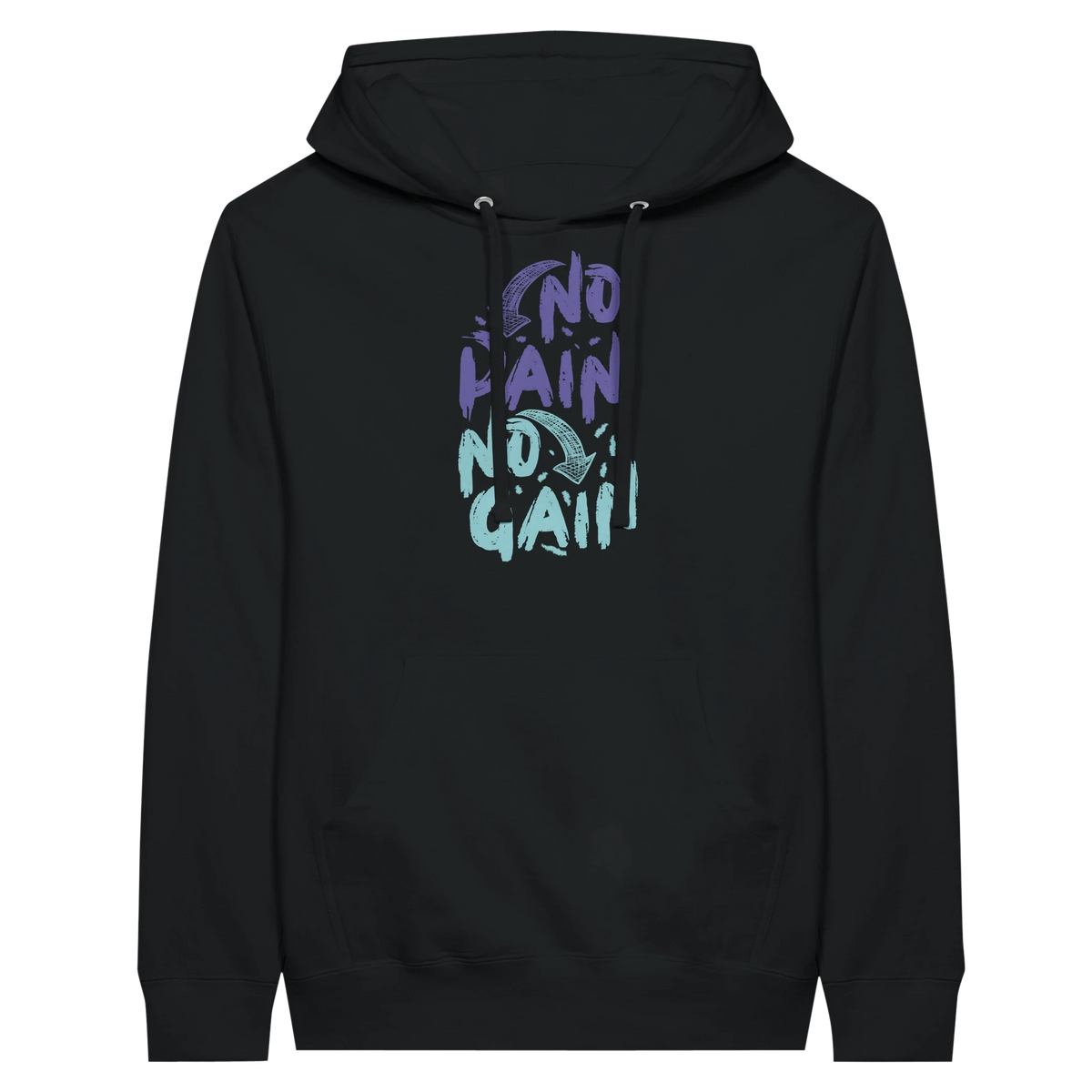 No Pain No Gain Hoodie