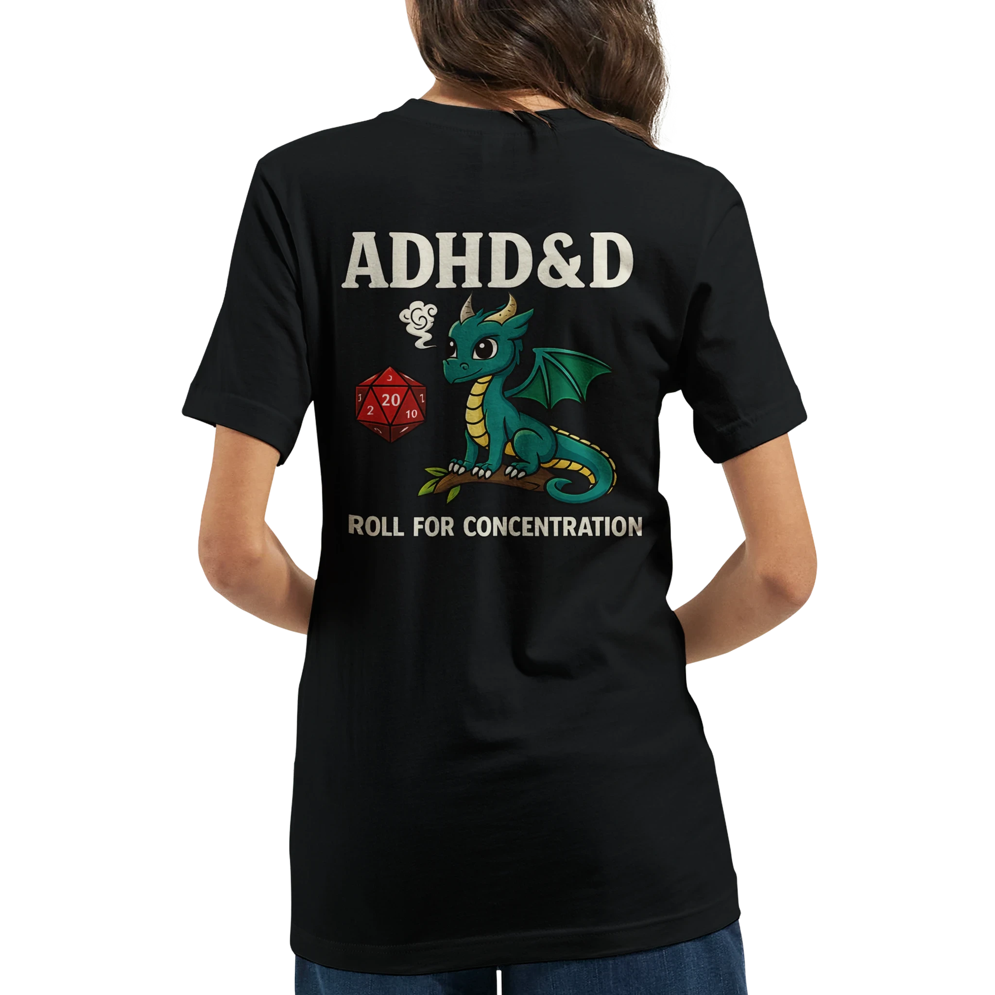 ADHD&D Roll for Concentration T-Shirt
