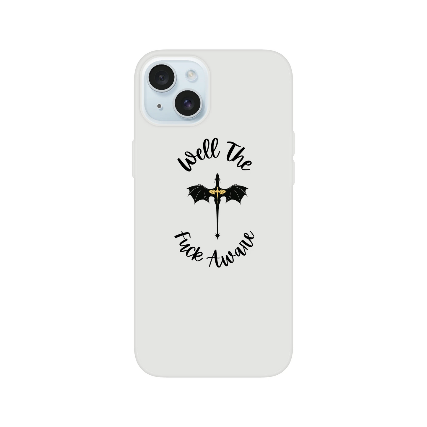 Well The Fuck Aware Forth Wing Phone Case - F4 Custom Prints
