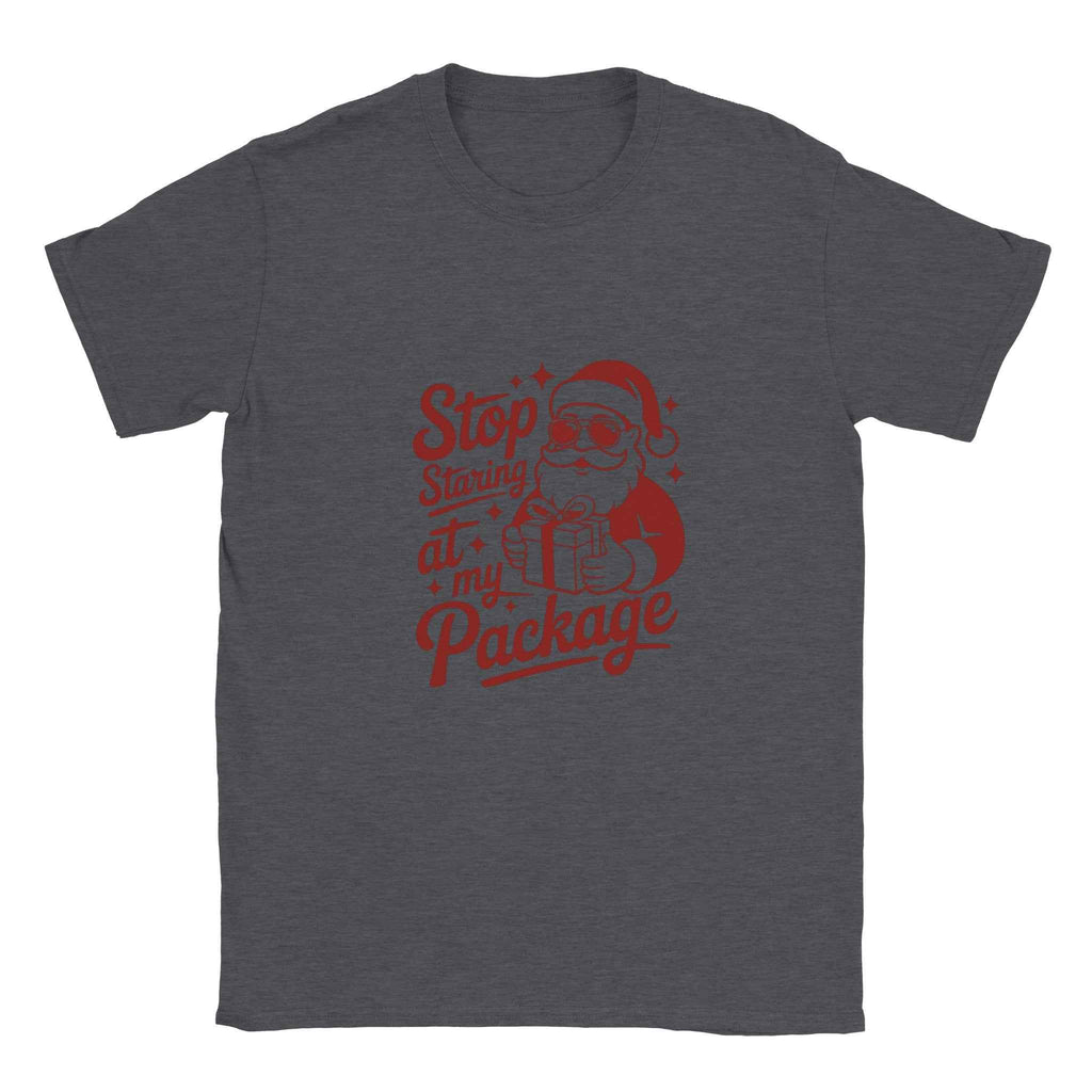 Stop Staring at My Package Santa Tee – Funny Christmas Holiday Graphic T-Shirt