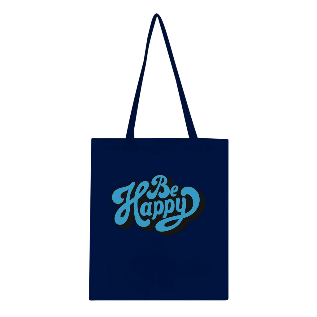 Be Happy Script Tote Bag