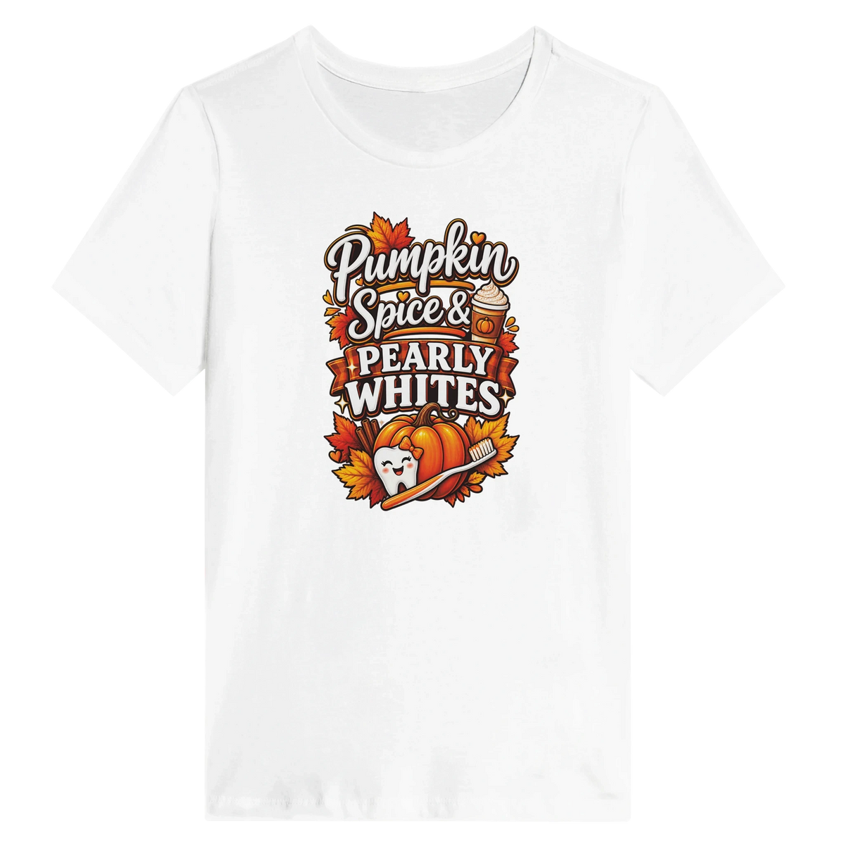 Pumpkin Spice Pearly Whites Women's Shirt