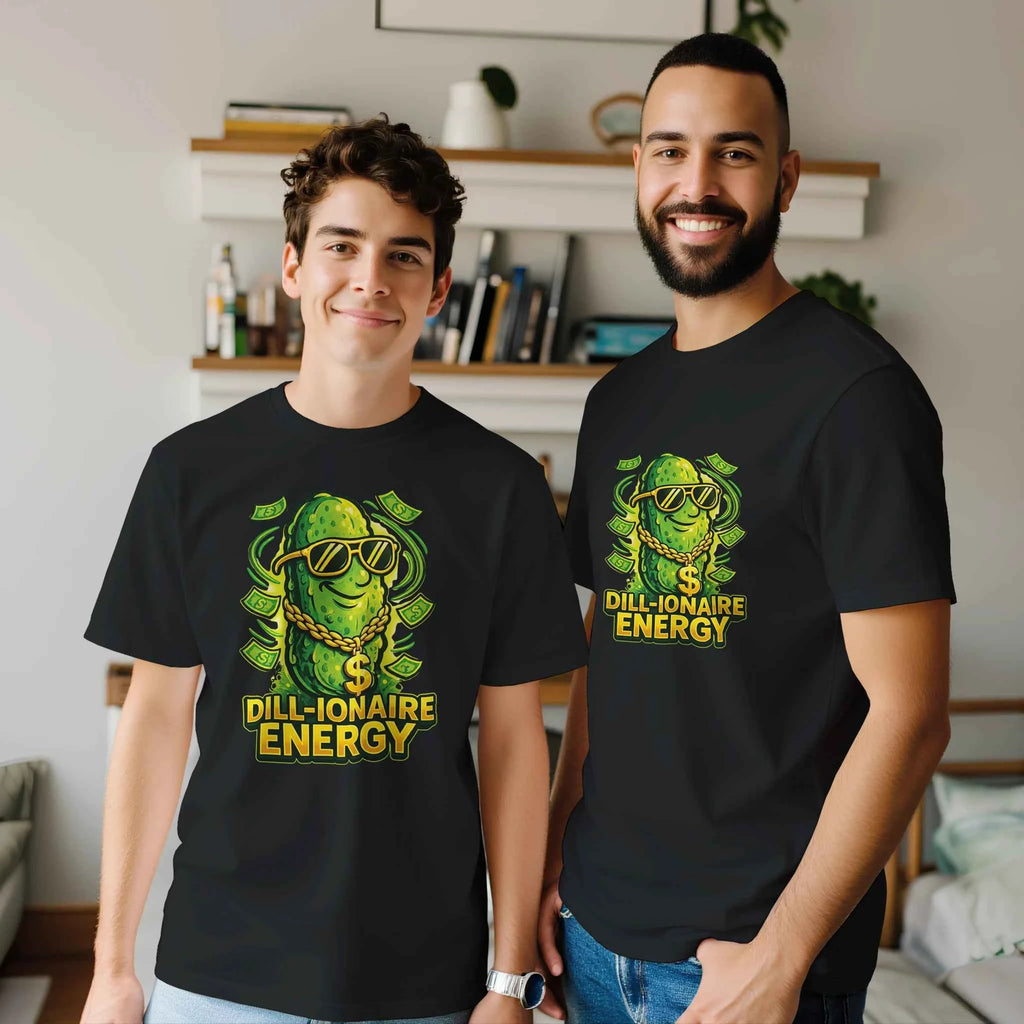 Dill-ionaire Energy Pickle T-Shirt
