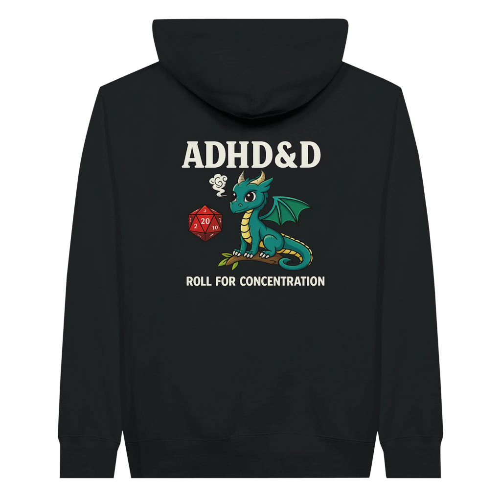 ADHD&D Roll for Concentration Hoodie