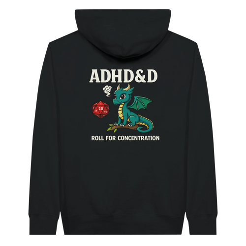 ADHD&D Roll for Concentration Hoodie