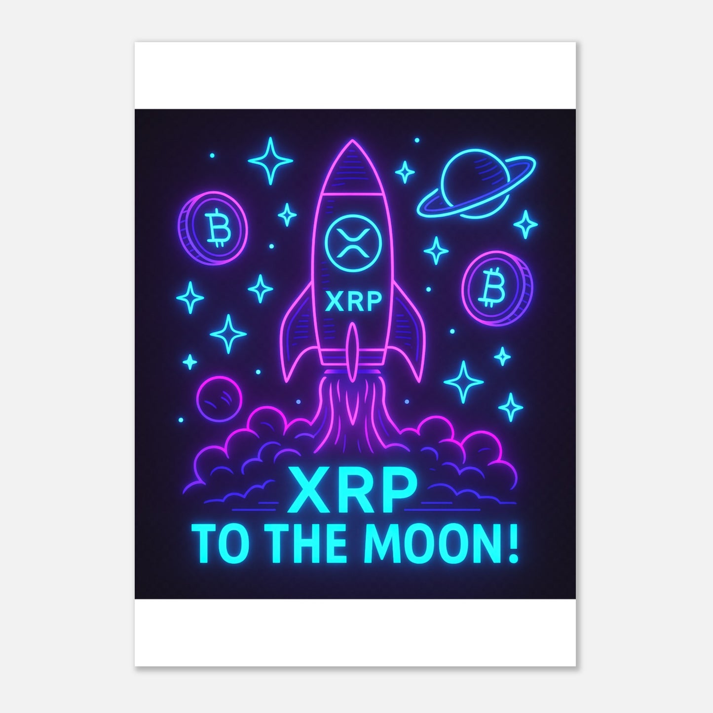 XRP To The Moon Poster – Neon Crypto Hype Wall Art - F4 Custom Prints