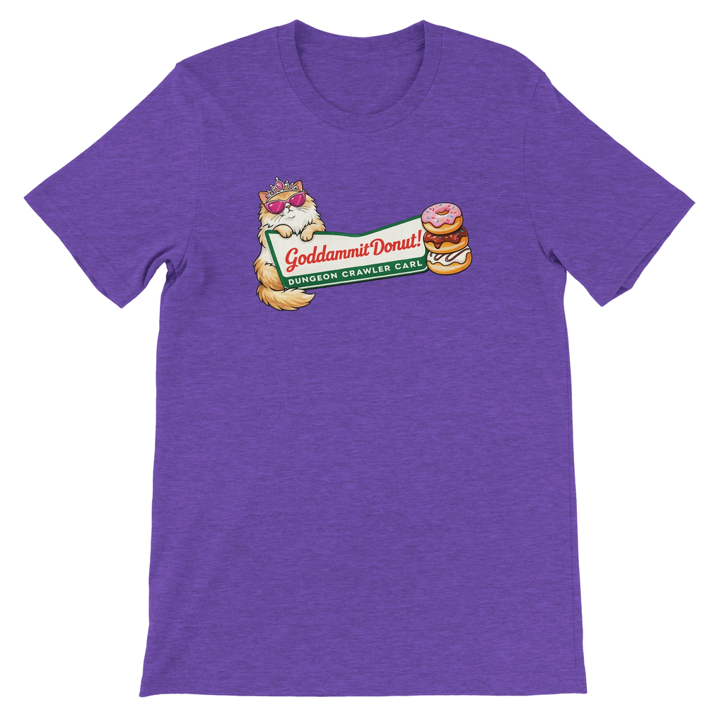 Goddammit Donut Dungeon Crawler Carl T-Shirt