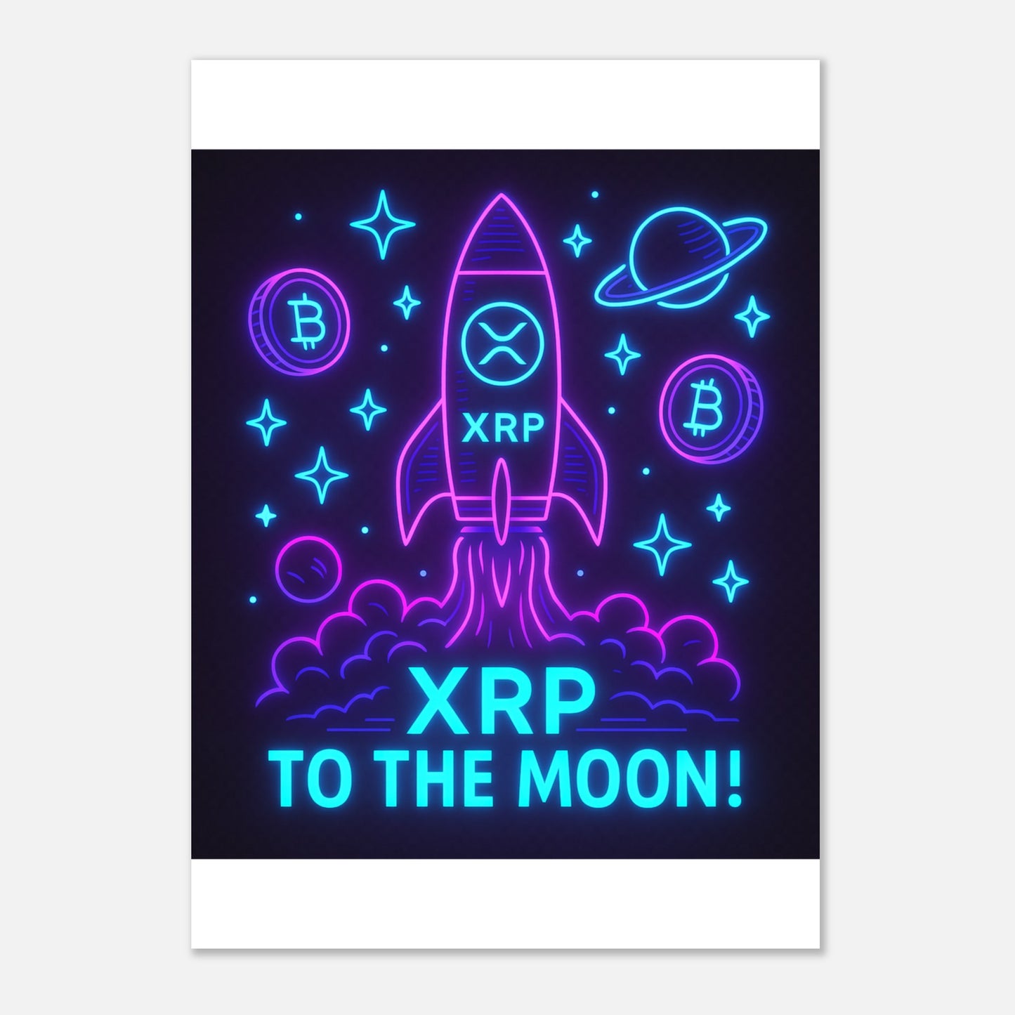 XRP To The Moon Poster – Neon Crypto Hype Wall Art - F4 Custom Prints